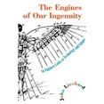 thumbnail image 1 of Pre-Owned The Engines of Our Ingenuity: An Engineer Looks at Technology and Culture (Paperback) 0195167317 9780195167313, 1 of 1