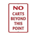 thumbnail image 1 of Size: 16" x 12" No Carts Beyond This Point Activity Sign Golf Sign Safety Signs Tin Decor, 1 of 5