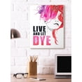 thumbnail image 4 of The Stupell Home Decor Collection Live And Let Dye Glam Fashion Wall Art, 4 of 5