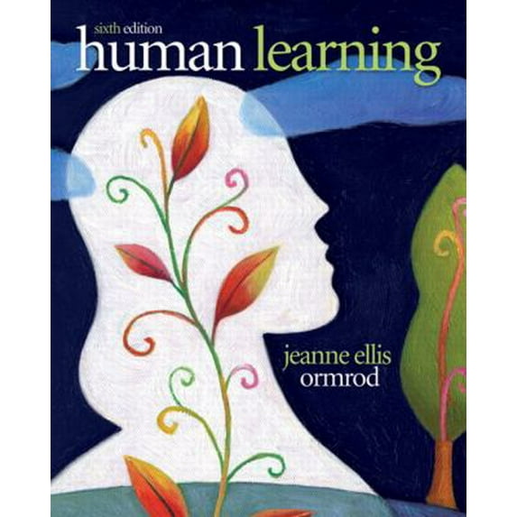 Pre-Owned Human Learning (6th Edition) (Hardcover) 0132595184 9780132595186