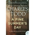 thumbnail image 3 of Inspector Ian Rutledge Mysteries A Fine Summer's Day, Book 17, (Paperback), 3 of 4