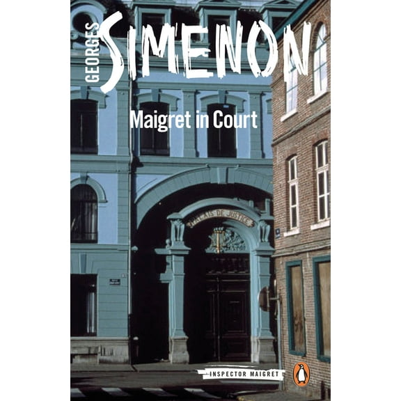 Inspector Maigret Maigret in Court, Book 55, (Paperback)