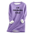 thumbnail image 3 of Jinhomg Women's Funny Letter Print Sweatshirt Plus Size Soft Comfy Sherpa Fleece Lined Loungewear Fall Winter Warm Long Sleeve Crewneck Tunic Top Purple S, 3 of 6