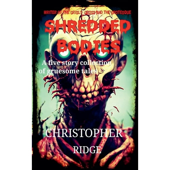Shredded Bodies, (Paperback)