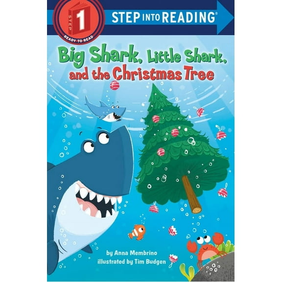 Step Into Reading Big Shark, Little Shark and the Christmas Tree, (Paperback)