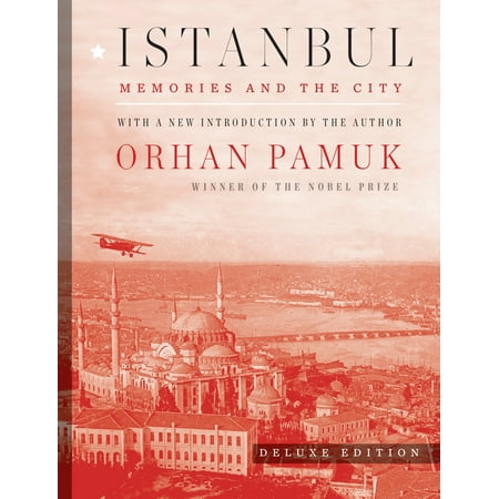 Istanbul (Deluxe Edition) : Memories and the City (The Best Of Istanbul)