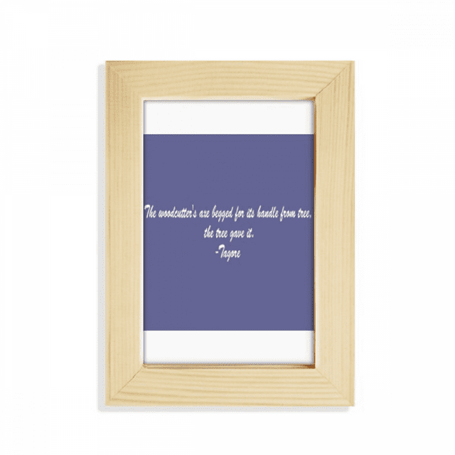 Qoutes Healing Sentences Woodcutten Axe Tree Desktop Display Photo Frame Picture Art Painting 5x7 inch