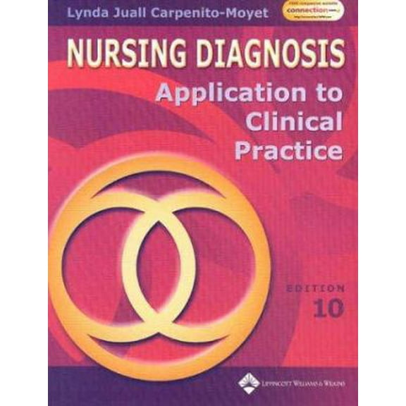 Pre-Owned Nursing Diagnosis: Application to Clinical Practice (Nursing Diagnosis (Carpenito)) (Paperback) 0781743540 9780781743549
