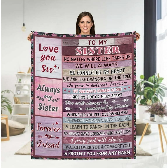 Sisters Gifts from Sister Blanket, Birthday Gifts for Sister from Brother, to My Sister Throw Blanket,Best Sister Ever Gifts for Sister Birthday Christmas Valentine's Day 50''x60''