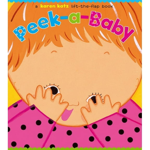 Pre-Owned Peek-A-Baby: A Lift-The-Flap Book (Board book) 141693622X 9781416936220