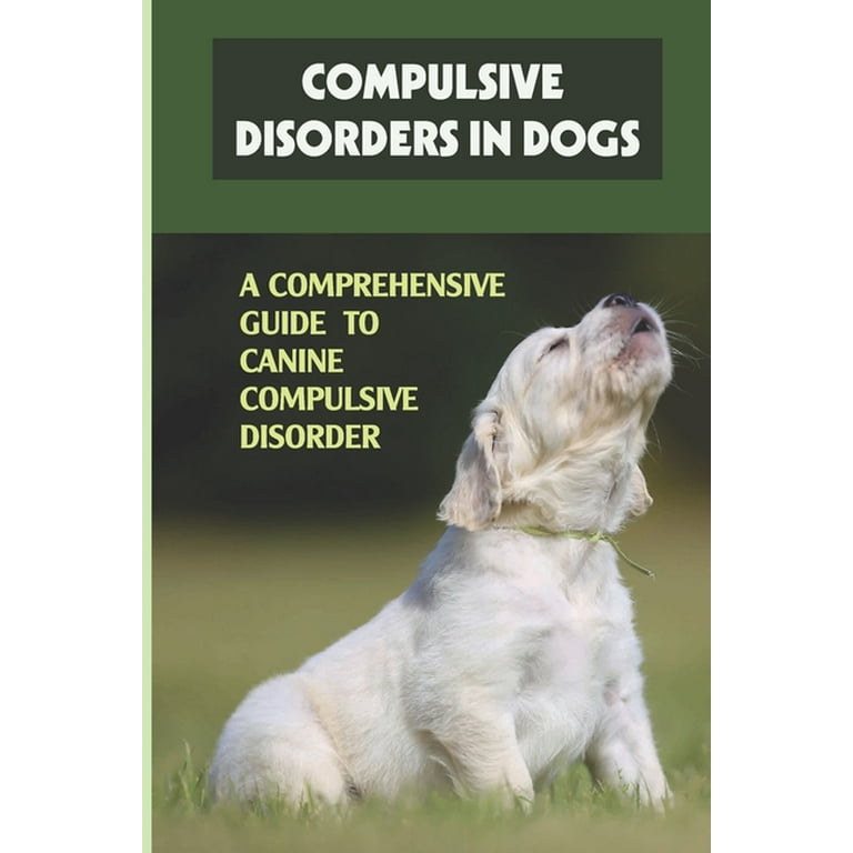 Obsessive Compulsive Disorder Animals Obsessive Compulsive Disorder Animals