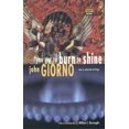 thumbnail image 1 of Pre-Owned You Got to Burn to Shine: New and Selected Writings (High Risk Books) (Paperback) 1852423218 9781852423216, 1 of 1