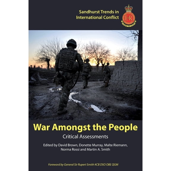 Sandhurst Trends in International Confli War Amongst the People: Critical Assessments, Book 1, (Paperback)