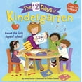 thumbnail image 3 of The 12 Days of The 12 Days of Kindergarten: A Book for Kindergarteners, (Paperback), 3 of 5