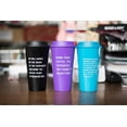 thumbnail image 6 of Get Bullish Drink Your Coffee, The Patriarchy Isn't Going to Smash Itself Travel Mug in Purple, 6 of 6