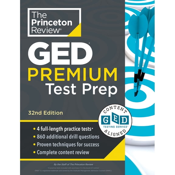 College Test Preparation Princeton Review GED Test Premium Prep, 32nd Edition: 1,525  Practice Questions Including 4 Practice Tests   Content Rev, (Paperback)