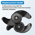 thumbnail image 4 of MKP-38 Trolling Motor Propeller Compatible with Minn Kota 4-1/2" Diameter Motors,MKP-38 Weedless Wedge 2 Prop Fit for Minn Kota Fortrex,Terrova,Ulterra,Riptide ST SF 112LB Thrust Motor$$Watercraft, 4 of 7