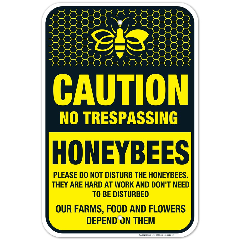 No Trespassing Honeybees at Work Sign. Bee Yard Sign. No Trespassing