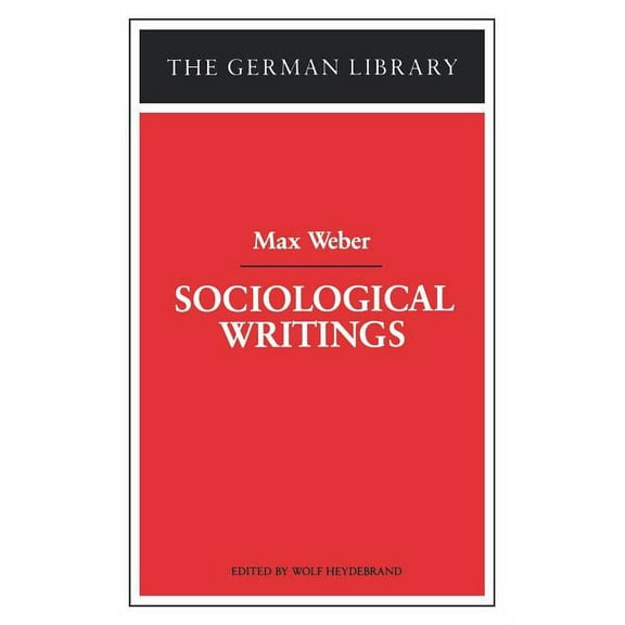 German Library Sociological Writings: Max Weber, Book 60, (Paperback)