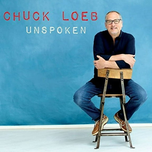 Chuck Loeb - Unspoken - Music & Performance - CD