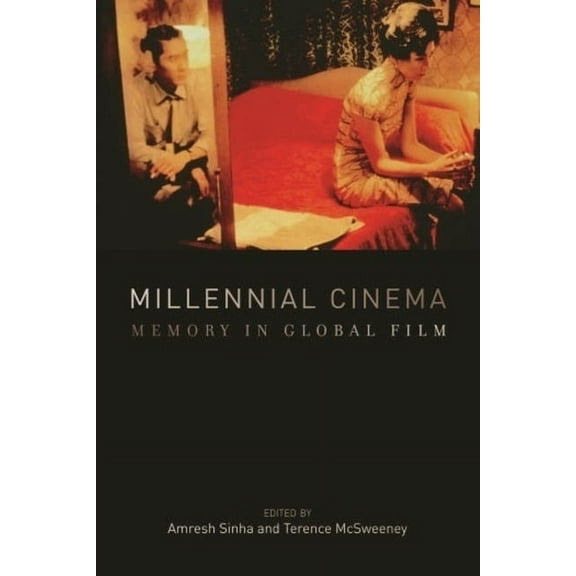 Millennial Cinema: Memory in Global Film, (Hardcover)