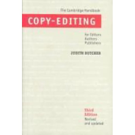 Pre-Owned Copy-Editing: The Cambridge Handbook for Editors, Authors and Publishers (Hardcover) 0521400740 9780521400749