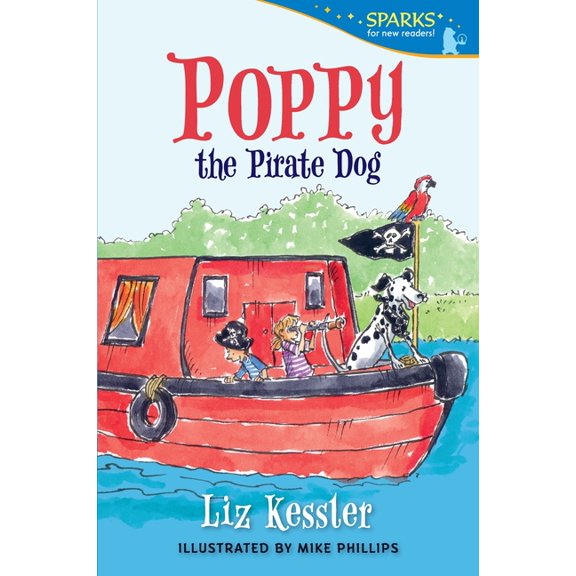 Candlewick Sparks Poppy the Pirate Dog: Candlewick Sparks, (Paperback)