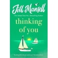 thumbnail image 1 of Pre-Owned Thinking of You [Paperback] [Jan 01, 2007] Jill Mansell (Paperback) 0755336739 9780755336739, 1 of 1