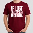 thumbnail image 4 of Funny If Lost Return To Melinda T-Shirt – Humorous Couple Matching – Unisex Adult Wear, 4 of 6