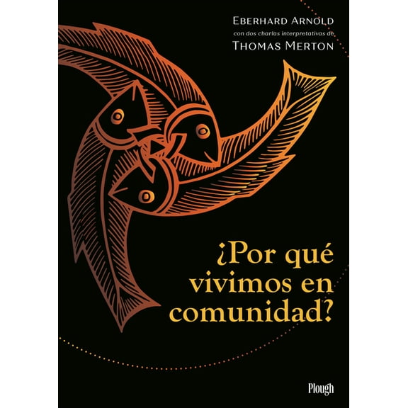 ¿Por Qué Vivimos En Comunidad? / Why We Live in Community, (Paperback)