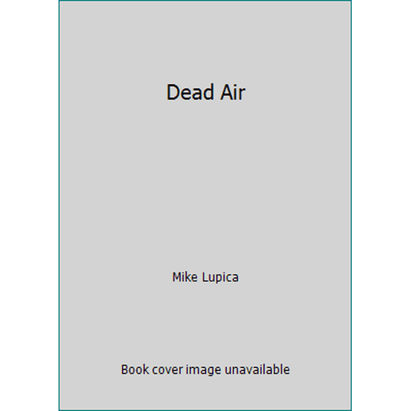 Pre-Owned Dead Air (Hardcover) 0394542762 9780394542768