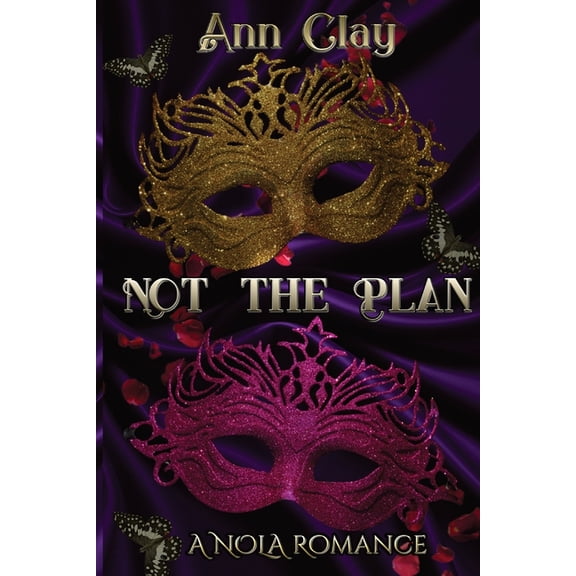 Not The Plan, (Paperback)