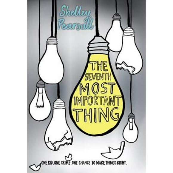 Pre-Owned The Seventh Most Important Thing (Hardcover 9780553497281) by Shelley Pearsall