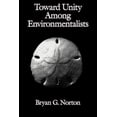 thumbnail image 1 of Pre-Owned Toward Unity Among Environmentalists, (Paperback), 1 of 1