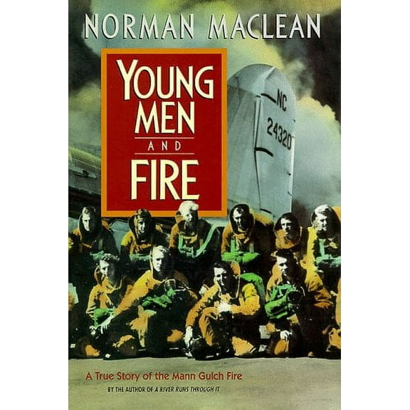 Young Men and Fire (Hardcover)