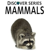 Discover: Mammals (Hardcover)