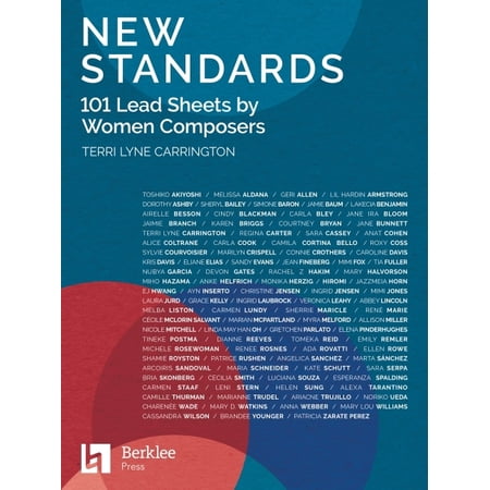 New Standards: 101 Lead Sheets by Women Composers (Paperback)