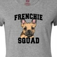 thumbnail image 4 of Inktastic Cute French Bulldog  Frenchie Squad Women's T-Shirt, 4 of 5