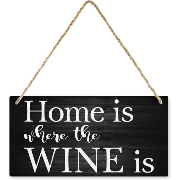 Novelty Wooden Sign Outside Home Is Where The Wine Is Vintage Wall Decor For Living Room Decor 5x10 Inch