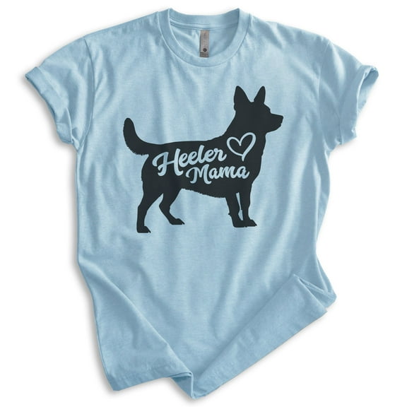 Heeler Mama, Unisex Women's Shirt, Australian Cattle Dog, Heeler Owner, Funny Dog Mama Gift, Heather Light Blue, Medium