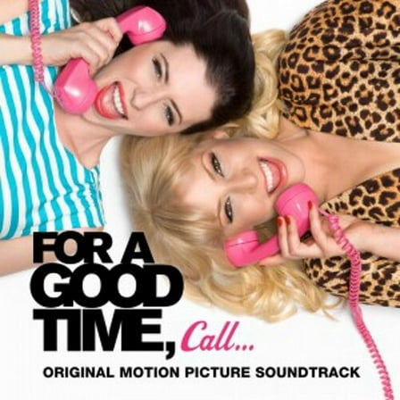 Various Artists - For a Good Time, Call... Soundtrack - Soundtracks - CD