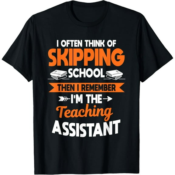 Teaching Assistant Paraprofessional Educator Teacher's Aide T-Shirt
