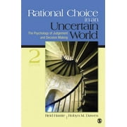 Rational Choice in an Uncertain World : The Psychology of Judgment and Decision Making, Used [Paperback]