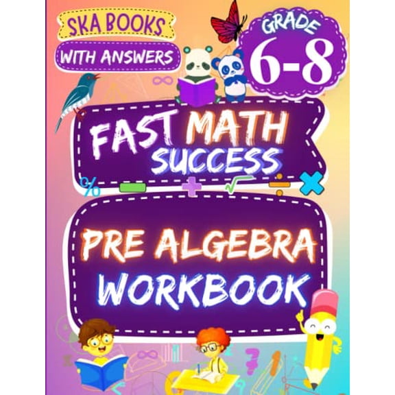 Pre-Owned Fast Math Success: Pre Algebra Workbook Grade 6-8: Math Practice Worksheets of Order of Operations, Equations, Expressions, Inequalities with Answers, 9798840608401, , Paperback,