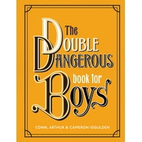 The Double Dangerous Book for Boys, (Hardcover)