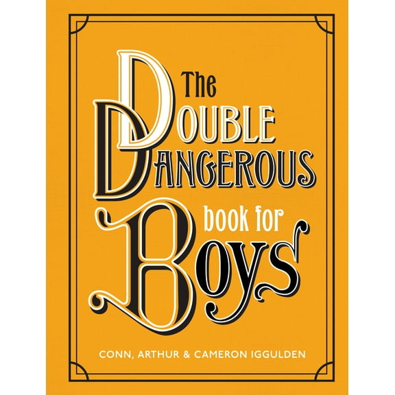 The Double Dangerous Book for Boys, (Hardcover)