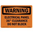 thumbnail image 1 of SignMission OS-WS-A-710-L-12094 7 x 10 in. OSHA Warning Sign - Electrical Panel 36 Clearance Do Not Block, 1 of 1