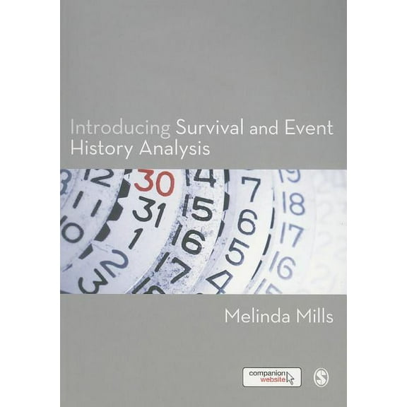 Introducing Survival and Event History Analysis, (Paperback)