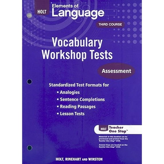 Holt Elements of Language, Third Course: Vocabulary Workshop Tests : Assessment