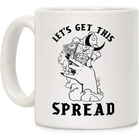 

Let s Get This Spread Tarot White 11 Ounce Ceramic Coffee Mug